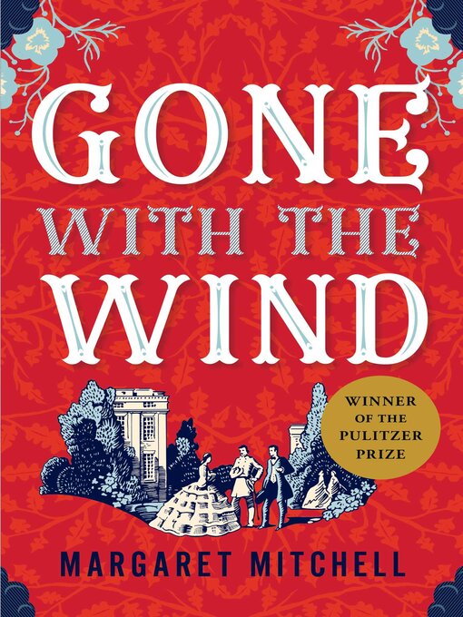 Margaret Mitchell创作的Gone with the Wind作品的详细信息 - 需进入等候名单